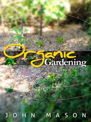 Organic Gardening - ebook